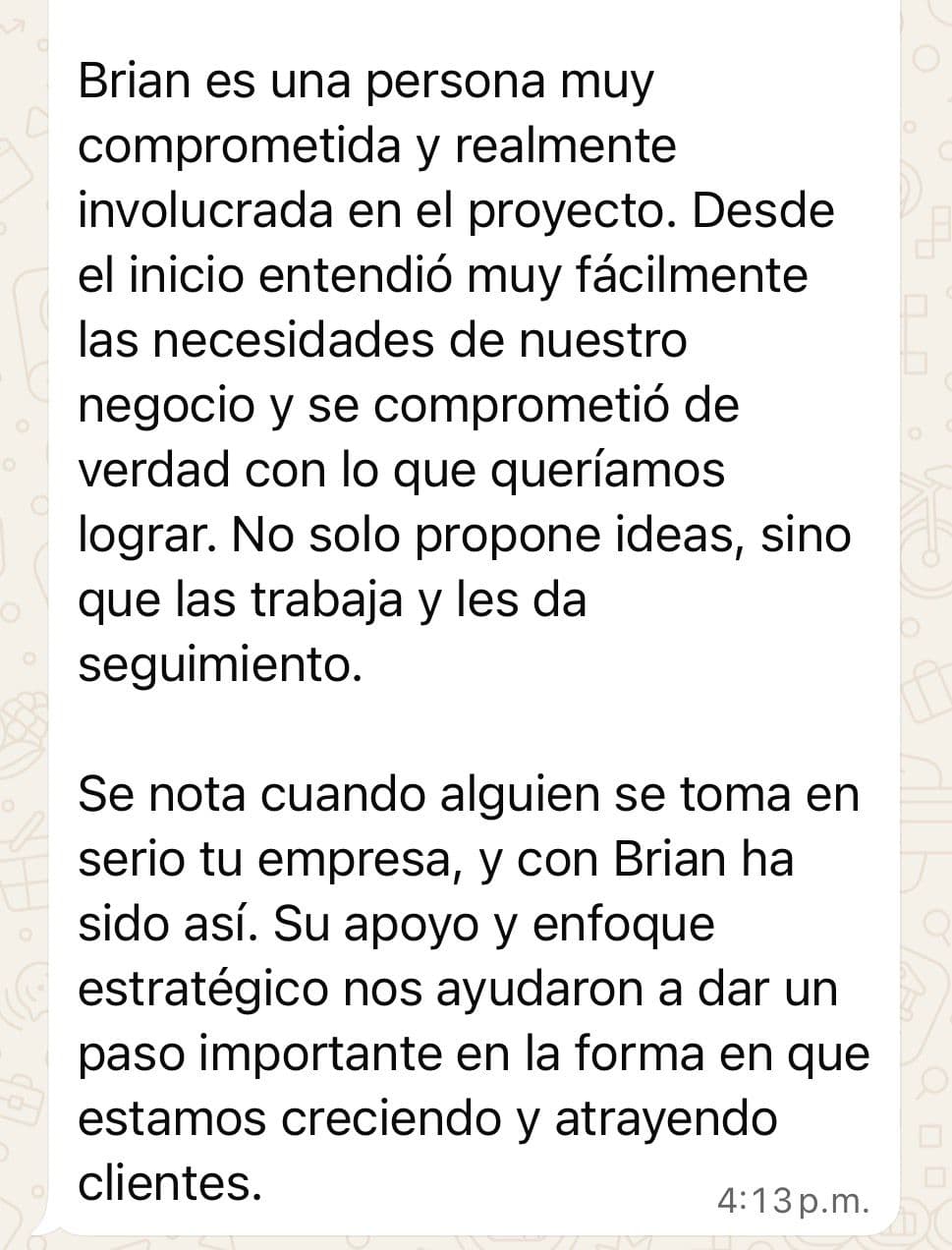 Testimonio de cliente - Compromiso con el proyecto, enfoque estrategico y crecimiento